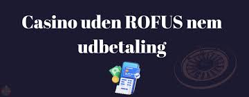 Bedste Online Casino uden ROFUS - Spil Trygt og Sikkert