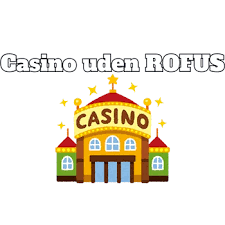 Bonus uden Indbetaling Casino Danmark - En Guide til De Bedste Tilbud Bonus uden Indbetaling Casino Danmark - En Guide til De Bedste Tilbud