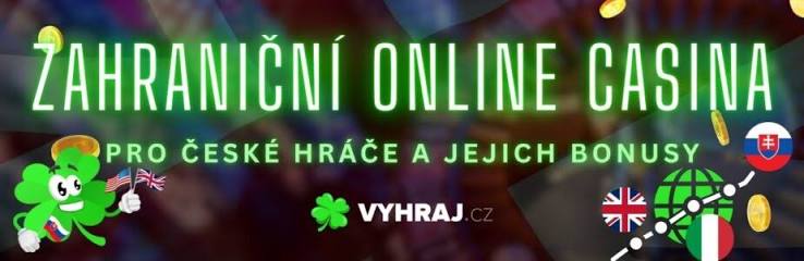 Nejlepší zahraniční online kasina pro hráče v České republice Nejlepší zahraniční online kasina pro hráče v České republice